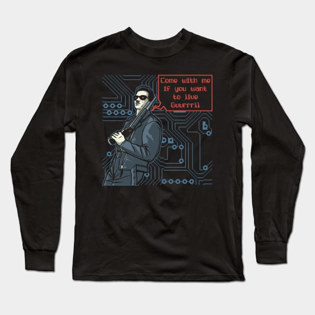 Terminator Guurrrll Long Sleeve T-Shirt by colemunrochitty